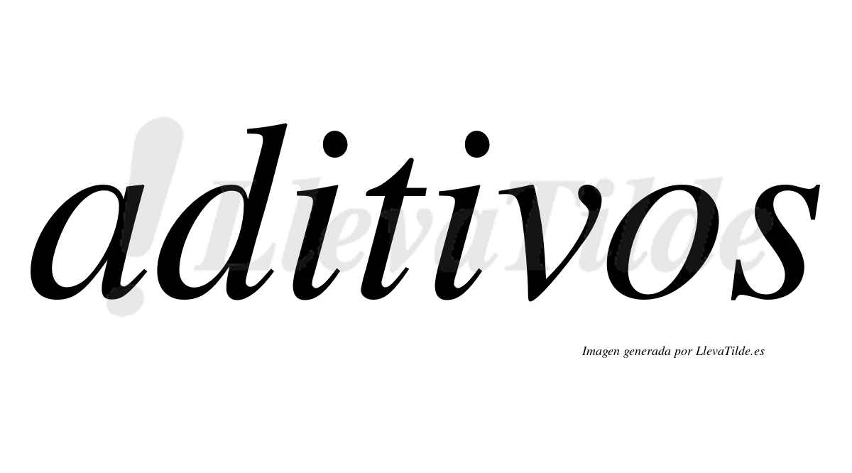 Aditivos